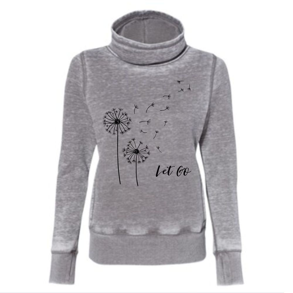 Let Go Cowl Neck Sweatshirt | Her Tribe Athletics